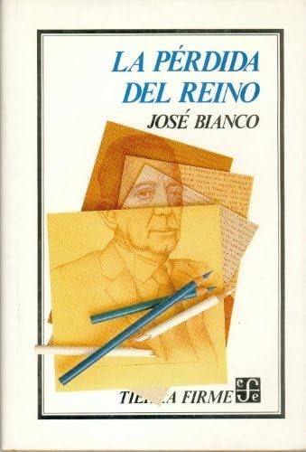 La Perdida del Reino = The Loss of the Kingdom (Tierra Firme) Contemporary literature Books