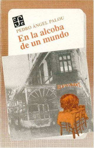 En la alcoba de un mundo/ In the Bedroom of the World International