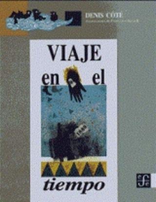 Viaje en el Tiempo = Voyage in Time Books