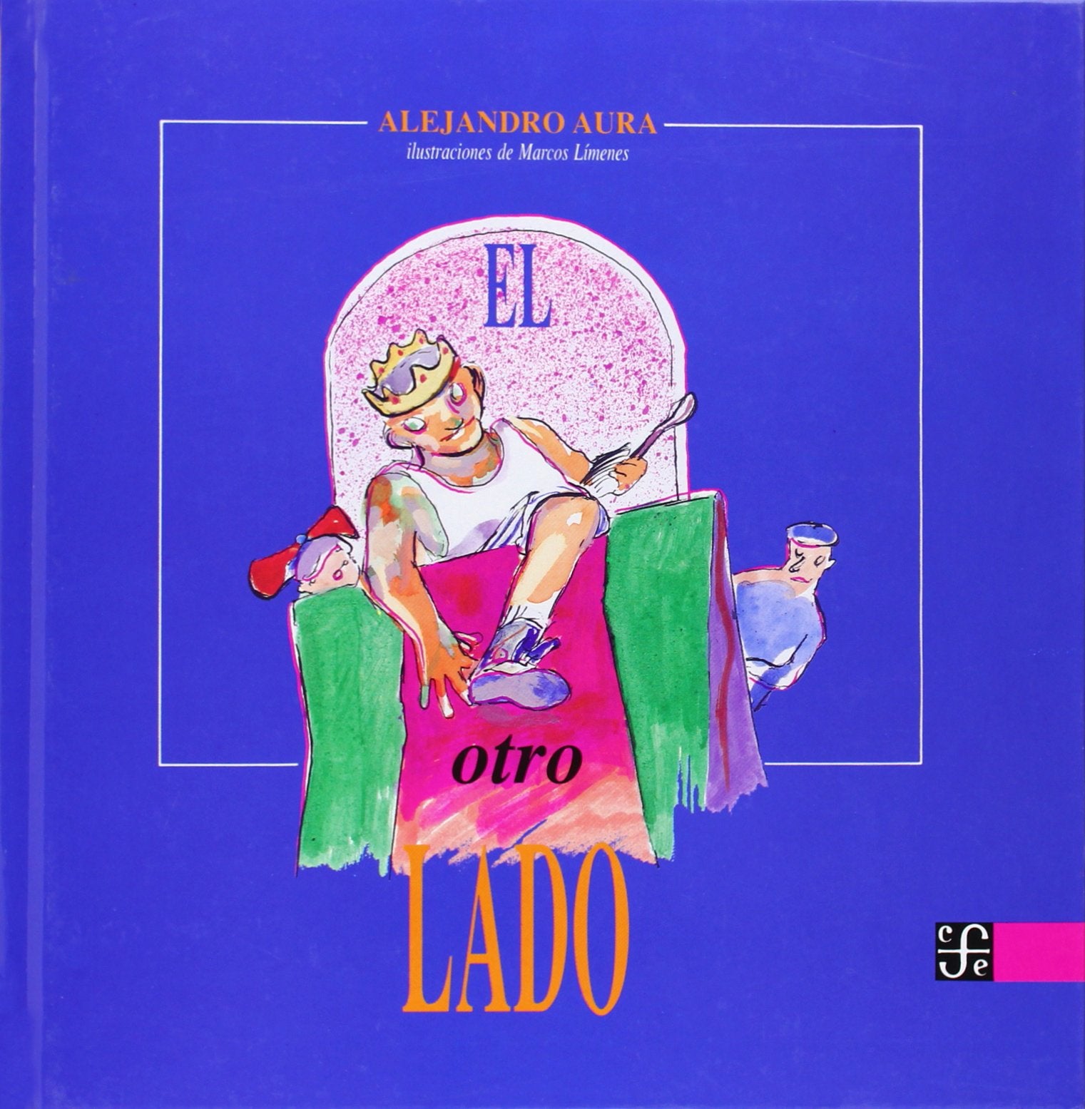 El Otro Lado (Especiales de a la Orilla del Viento) Fairy Tales & Legends