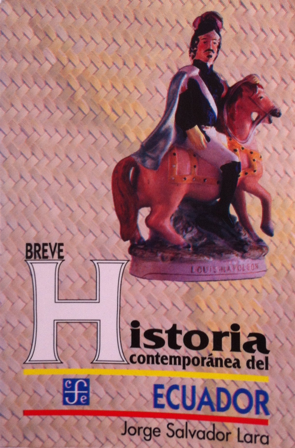 Breve Historia Contemporanea del Ecuador book