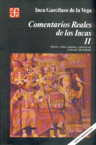 Comentarios reales de los Incas (Volumen II) Media & Communication