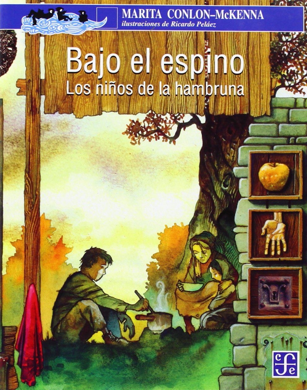 Bajo El Espino: Los Ninos de La Hambruna Fiction