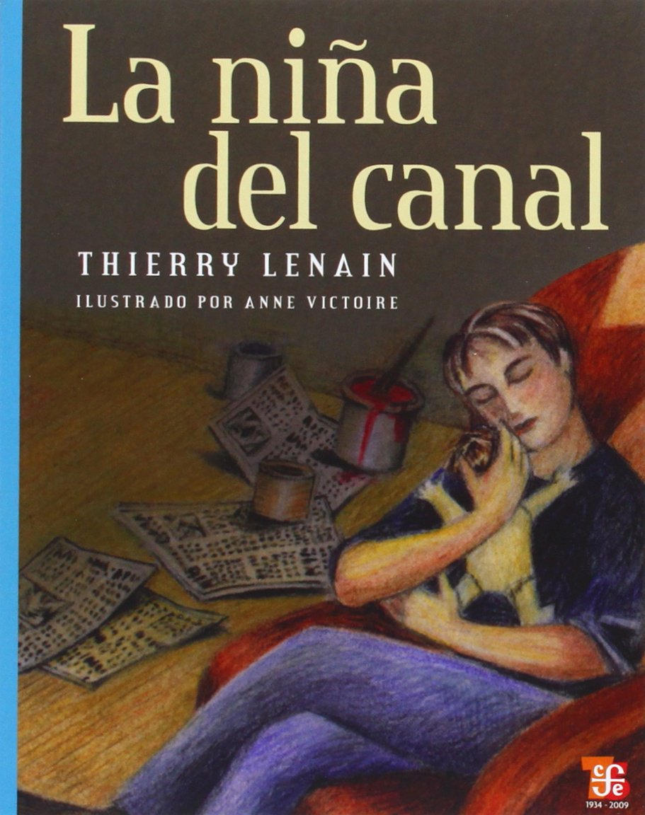 La nina del canal/ The Girl of the Canal (A LA Orilla Del Viento, Band 135) Fiction
