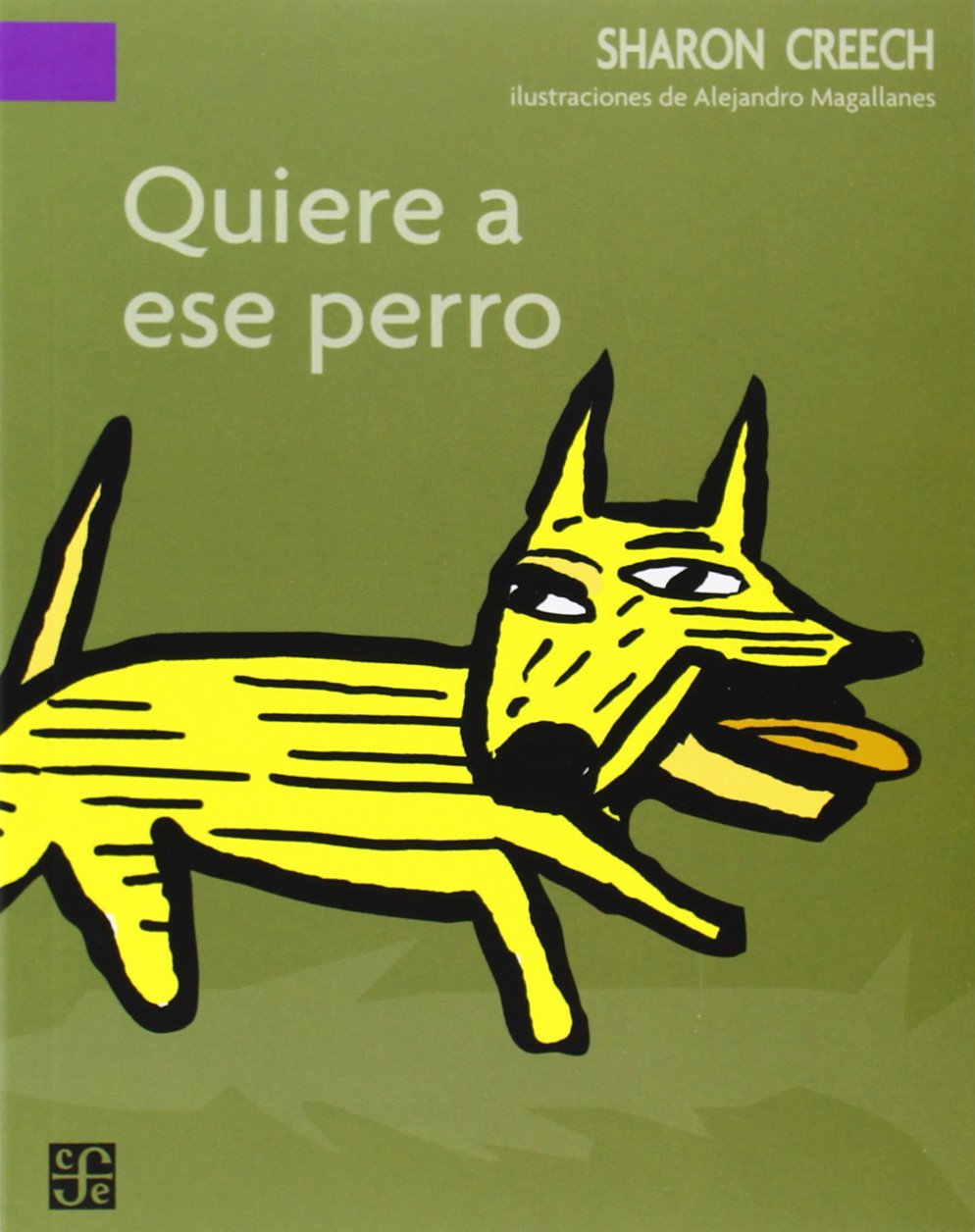Quiere a ese perro/ I want that dog (A la orilla del Viento / On the Edge of the Wind) Learning & Reference