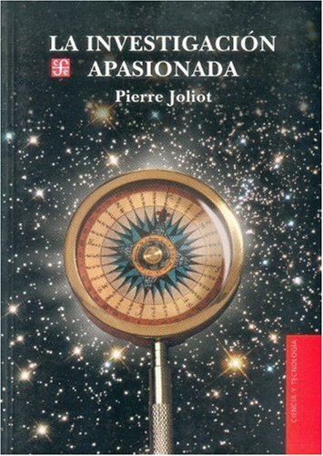 La investigacion apasionada book