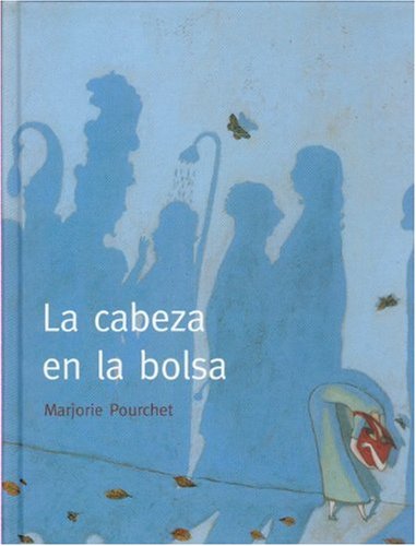 La cabeza en la bolsa (A La Orilla Del Viento) Social Sciences