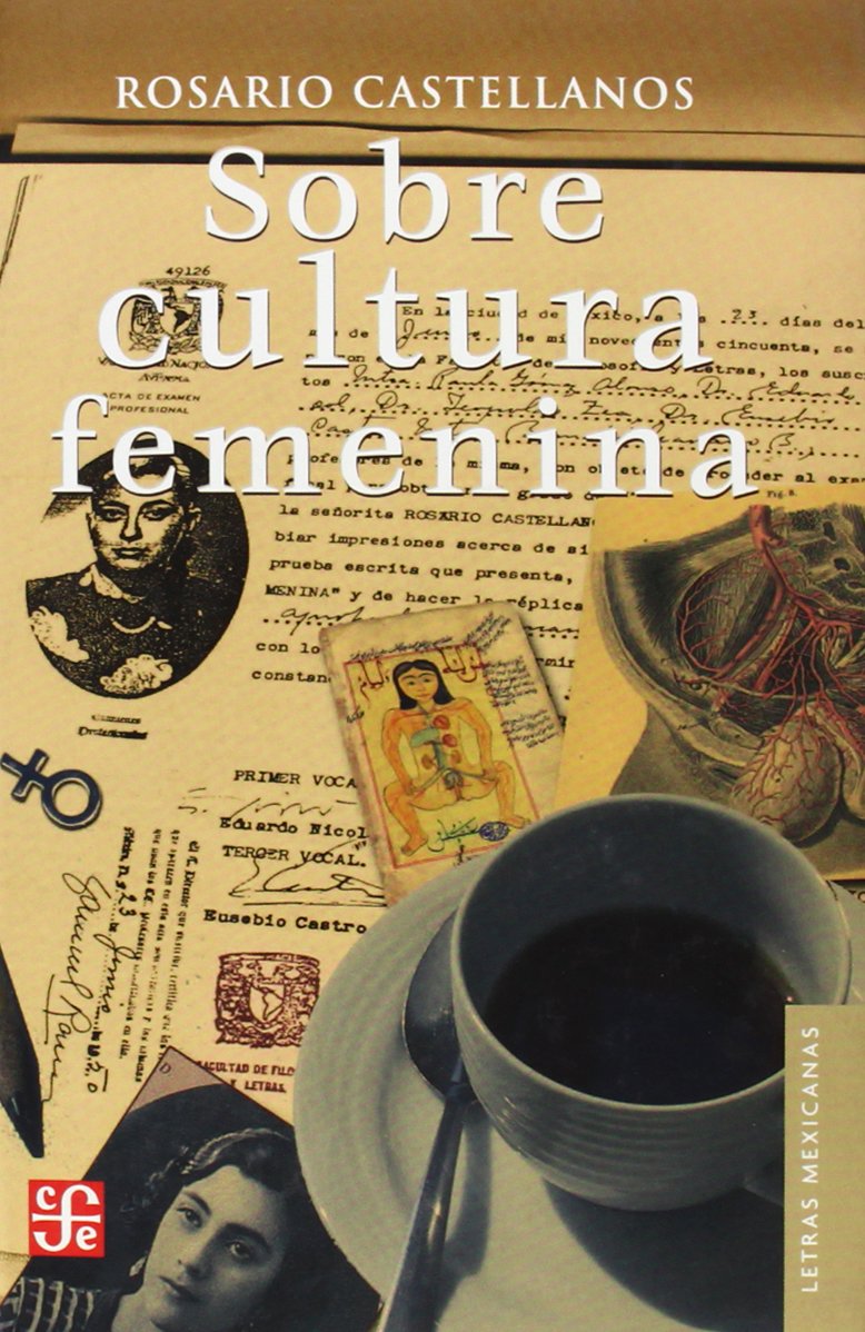 SOBRE CULTURA FEMENINA (Letras Mexicanas, 139, Band 139) Philosophy