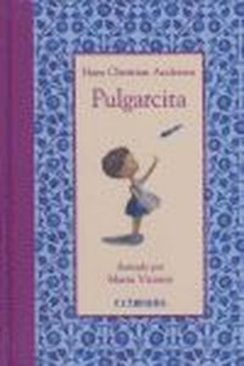 Pulgarcita/thumbelina book
