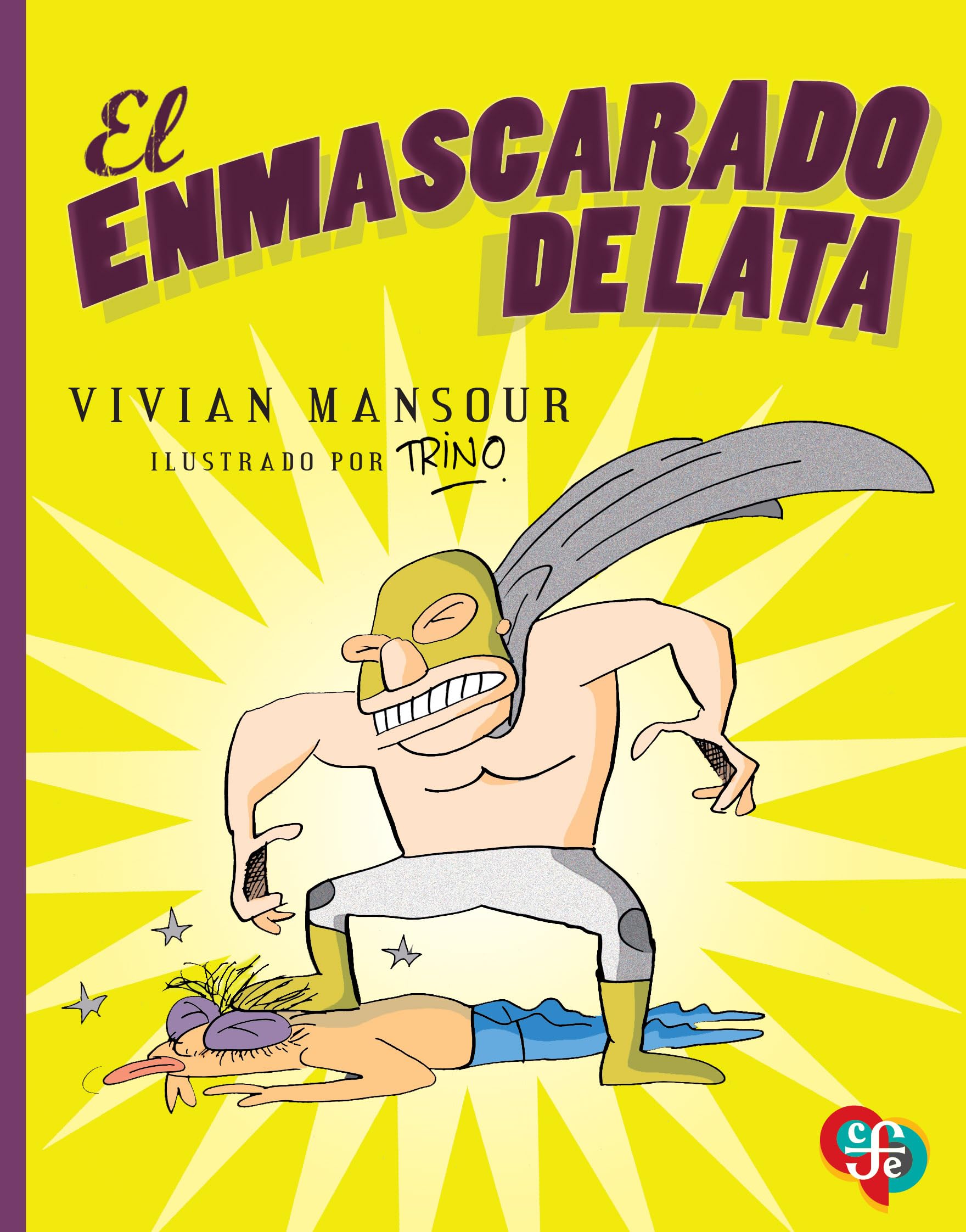 El Enmascarado De Lata/the Man With the Tin Mask Books