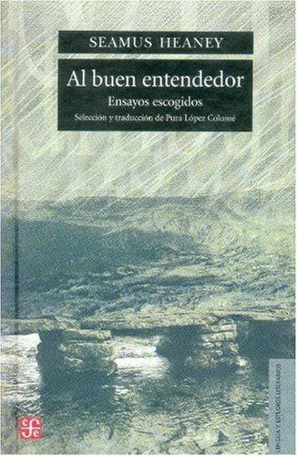 Buen entendedor. Ensayos escogidos Contemporary literature