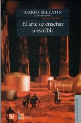 El arte de ensenar a escribir/ The Art of Teaching How to Write (1) book