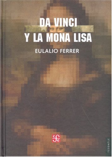 Da Vinci y la Mona Lisa/ Da Vinci and the Mona Lisa book