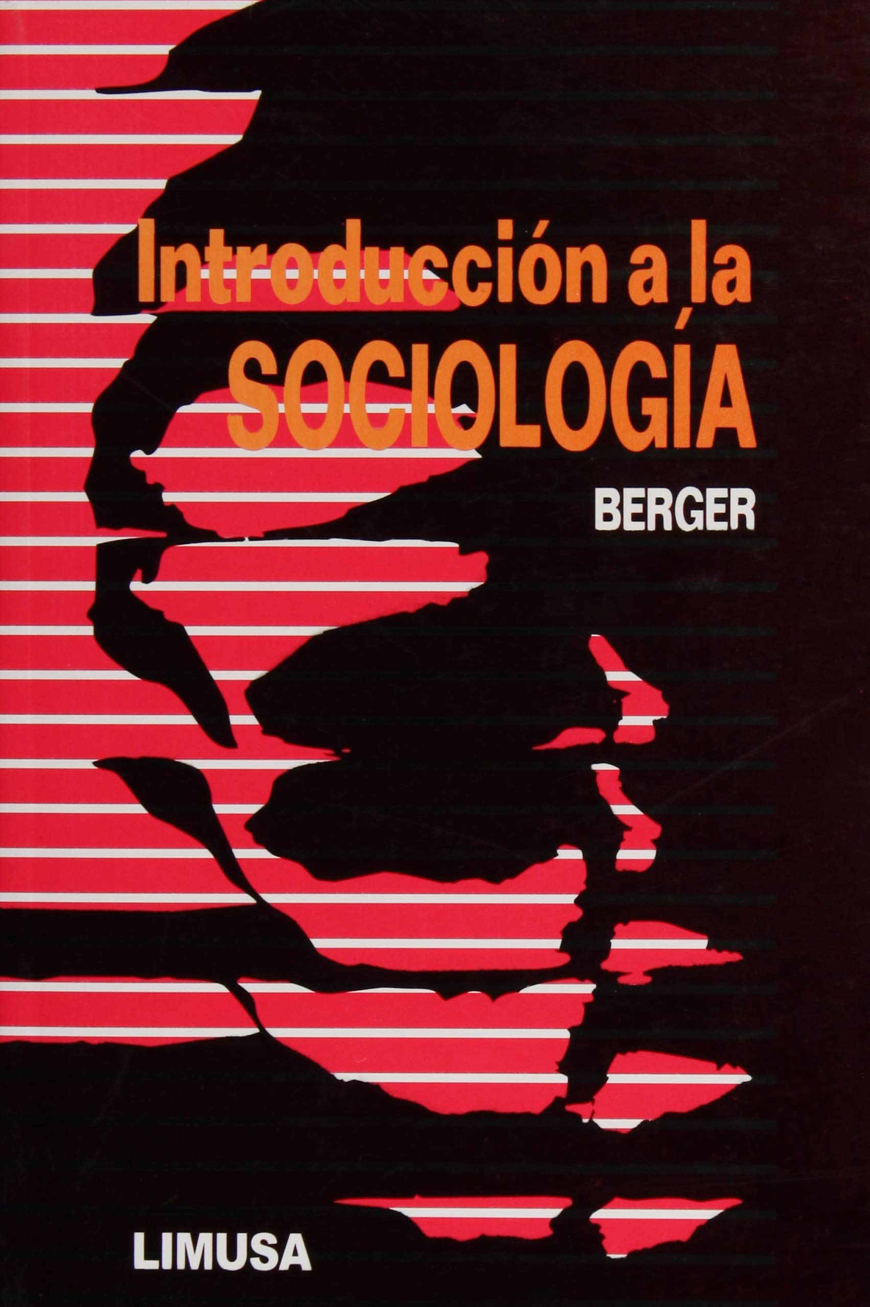 INTROD. A LA SOCIOLOGIA. UNA PERSPECTIVA HUMANISTICA. Social Sciences