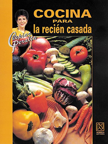 Cocina para la recien casada/ Cooking for the Newlywed Cooking & Enjoying