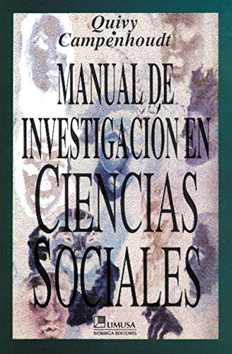 Manual de investigacion en ciencias sociales/ Handbook of Research in Social Sciences Politics & History