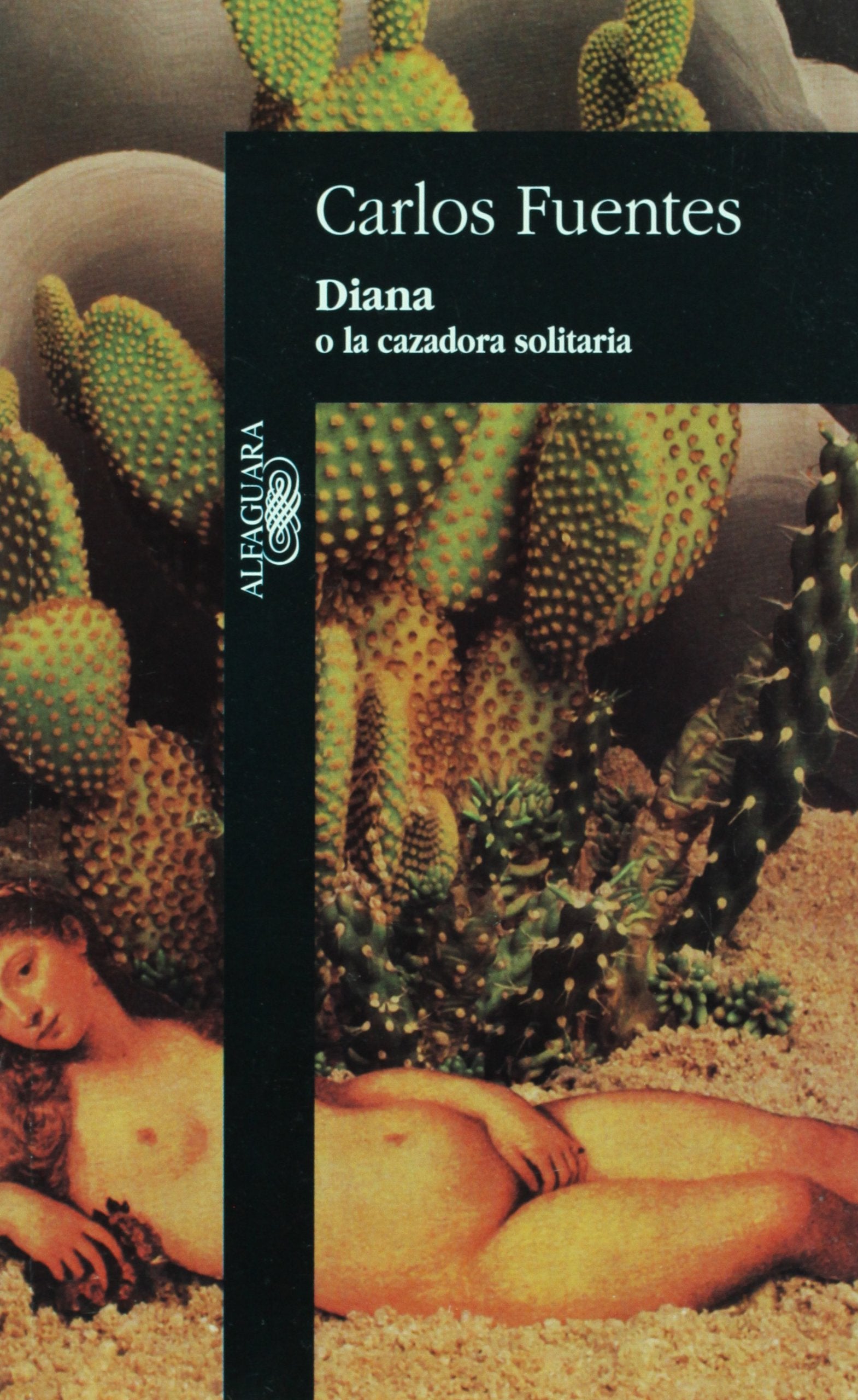 Diana O La Cazadora Solitaria / Diana the Goddess Who Hunts Alone book