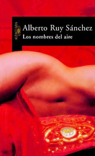 Los nombres del aire/ The names of the air Contemporary literature