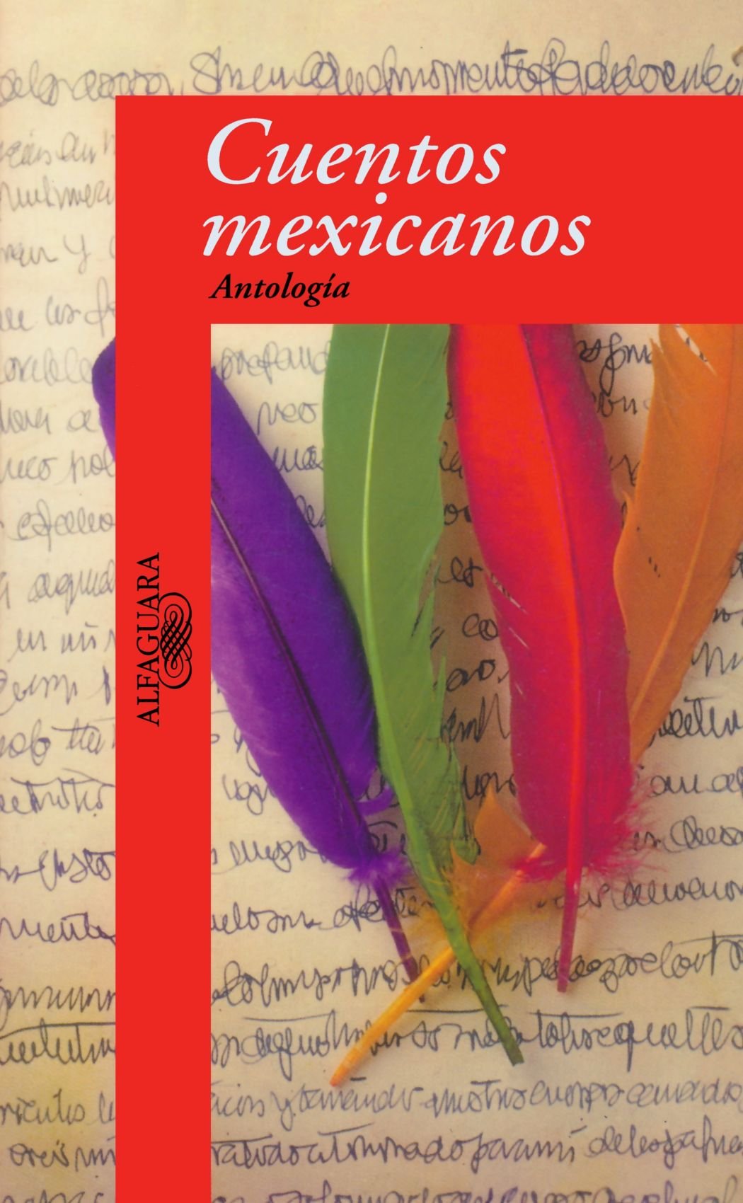 Cuentos mexicanos / Mexican Stories: Antologia / Anthology Fiction