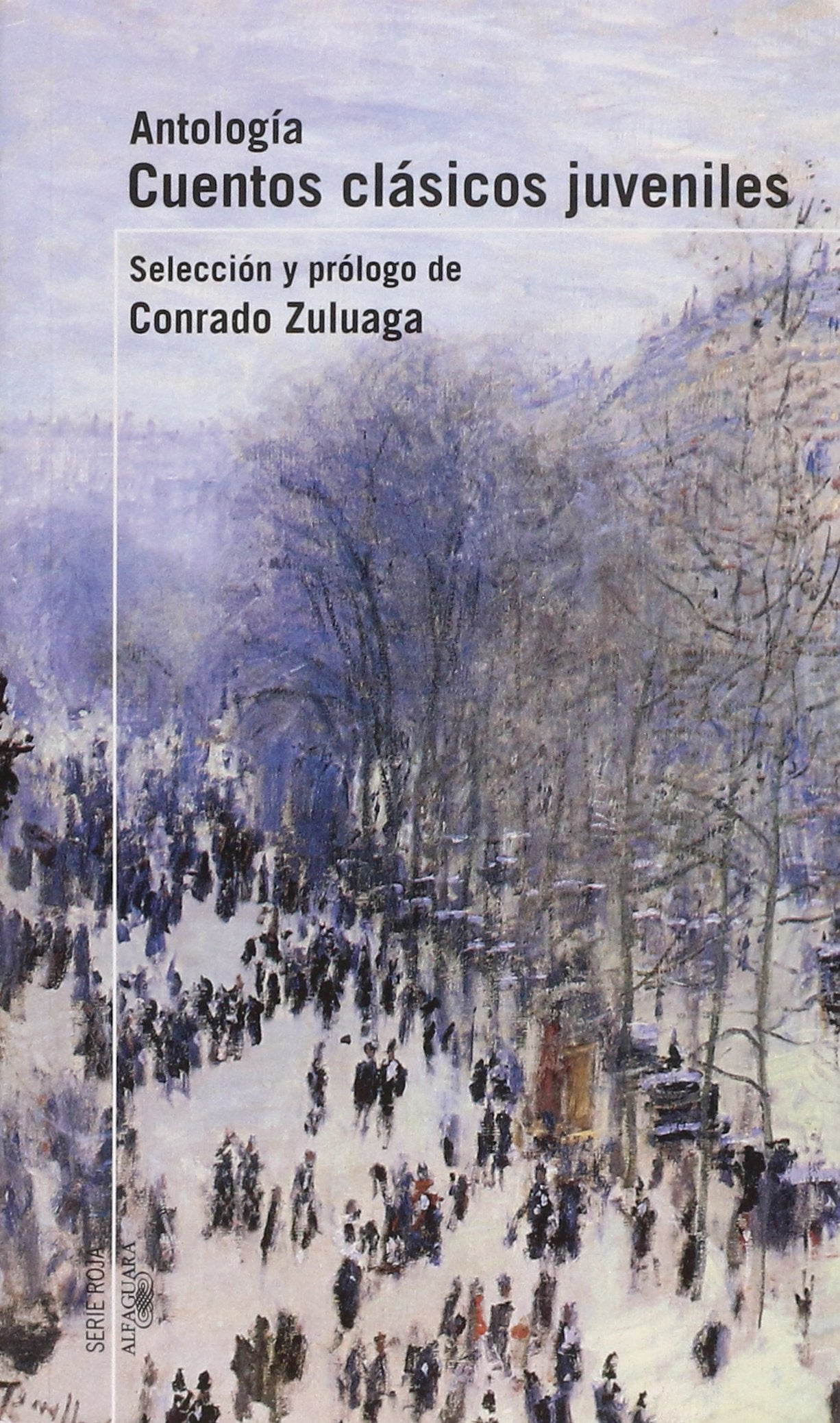 Cuentos Clasicos Juveniles/Classic Stories for Young People Novels & Short Stories