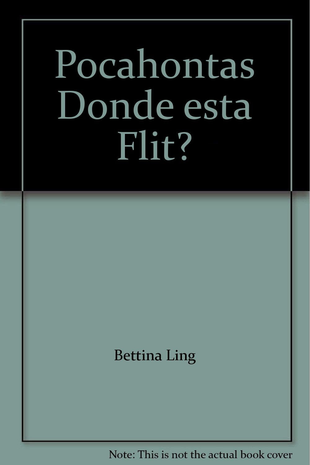 Product Image: Pocahontas Donde esta Flit?