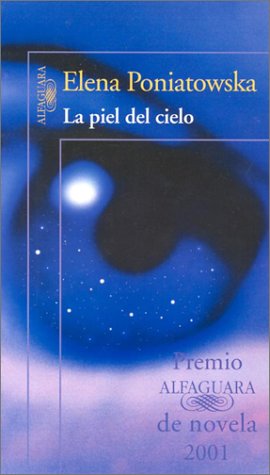 La Piel Del Cielo/the Skin of the Sky book