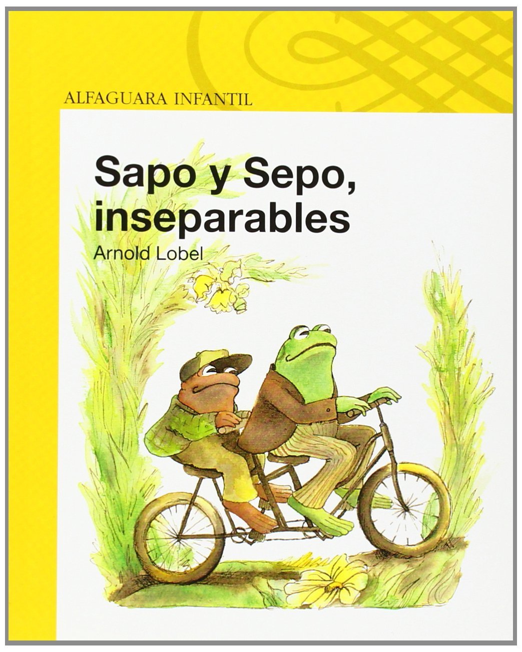 Sapo y sepo, inseparables / Frog and Toad Together (Sapo Y Sepo / Frog And Toad) Novels & Short Stories