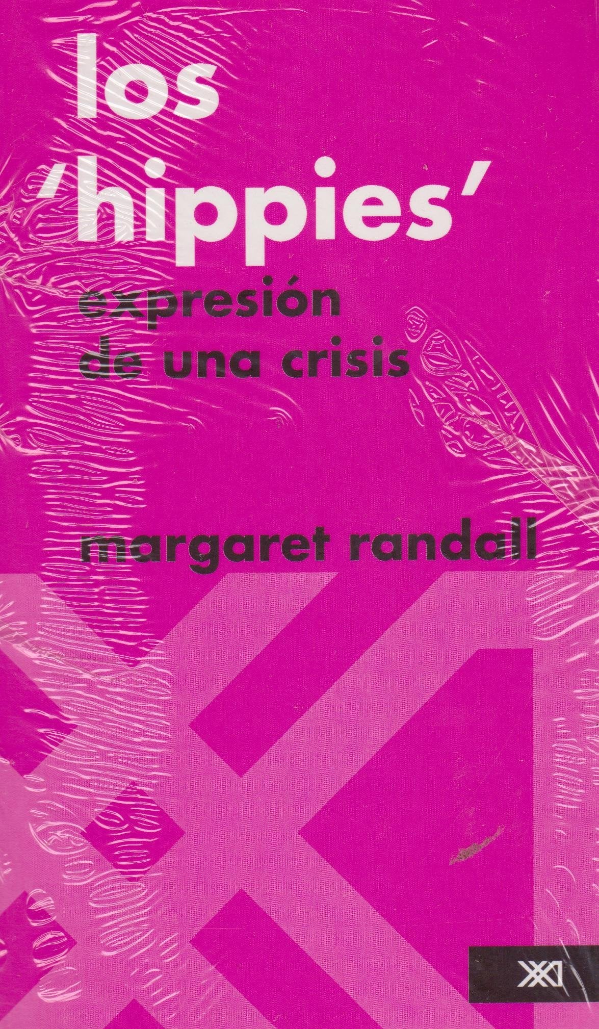 Hippies. Expresion de una crisis (Spanish Edition) Books