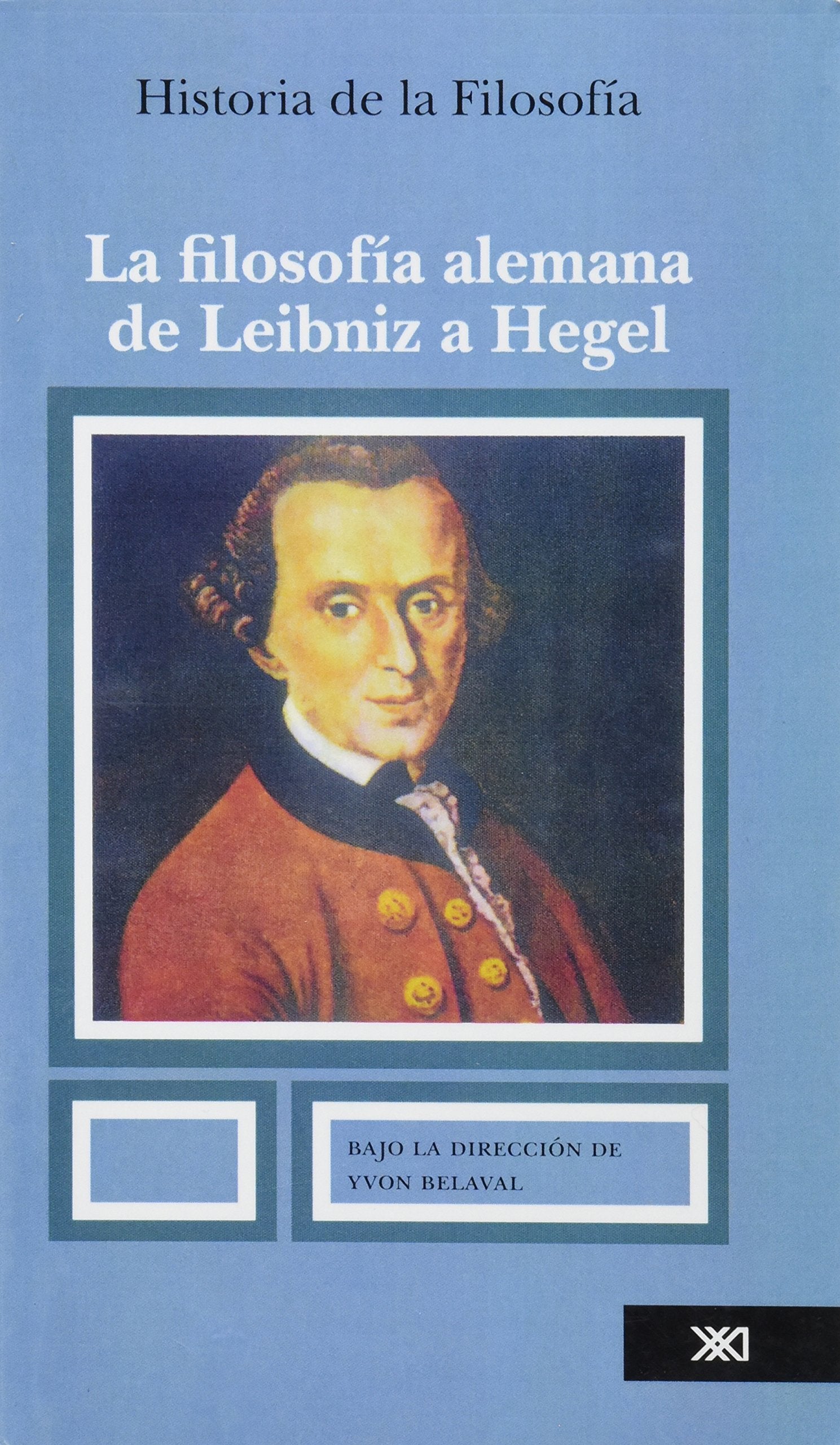 Historia de La Filosofia - Filosofia Alemana de Leibniz a Hegel Tomo 7 Books