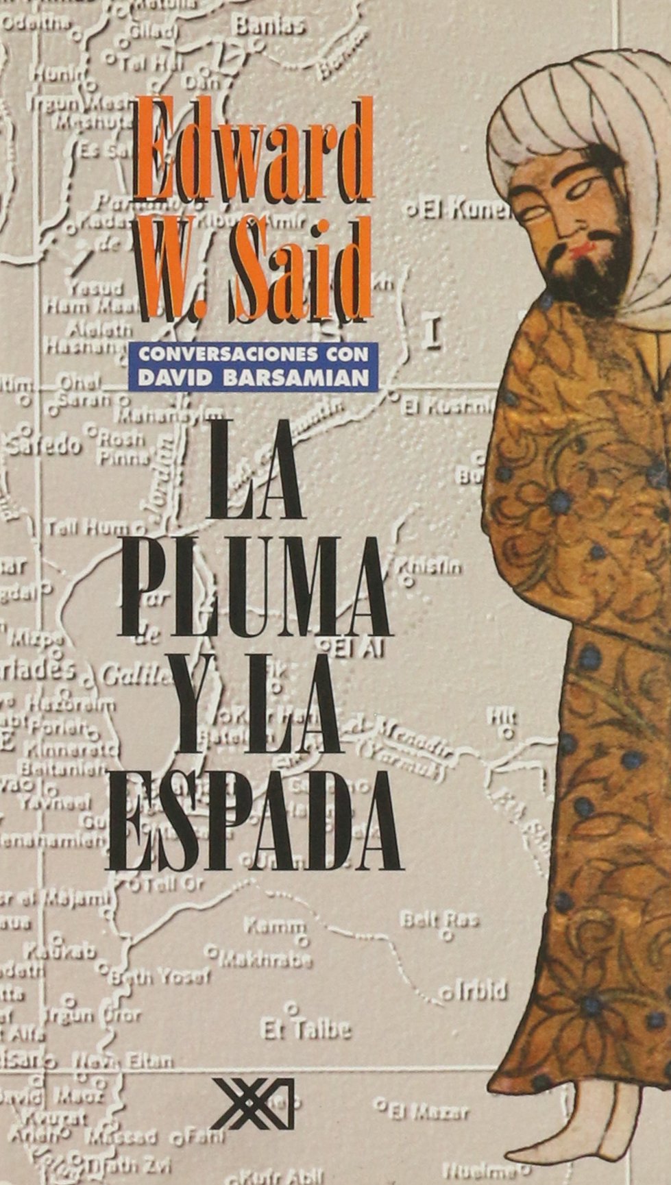 La pluma y la espada: Conversaciones con David Barsamian (Sociología y política) Social Sciences