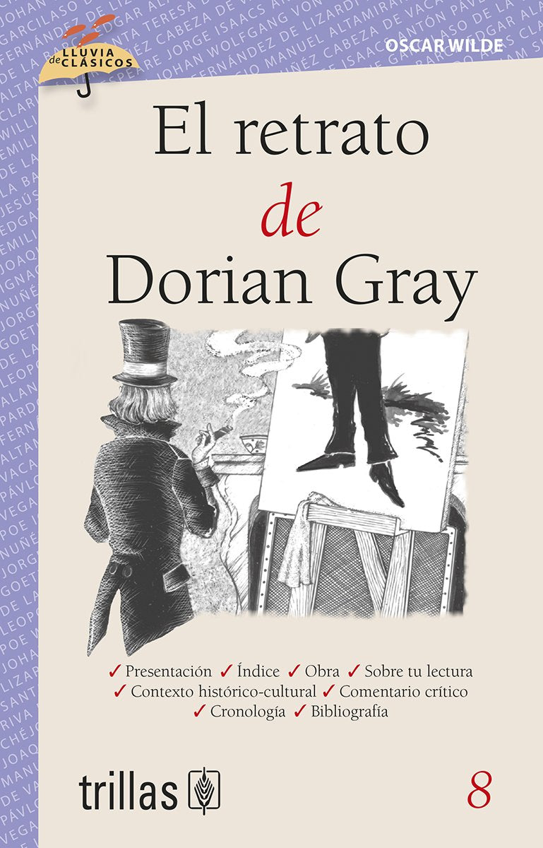 El retrato de Dorian Gray / The Picture of Dorian Gray (Lluvia de clasicos / Rain of Classics, Band 8) Fiction