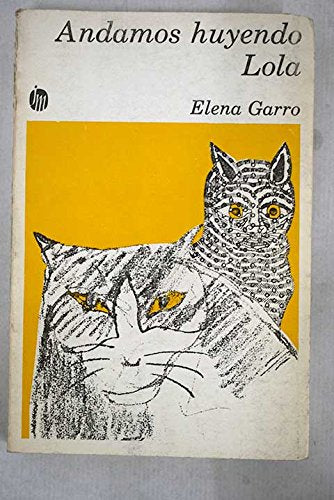Andamos huyendo Lola (Nueva narrativa hispanica) ( book