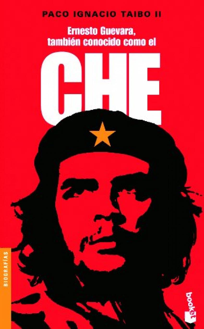 Ernesto Guevara, tambien conocido como el Che (Divulgación) Books