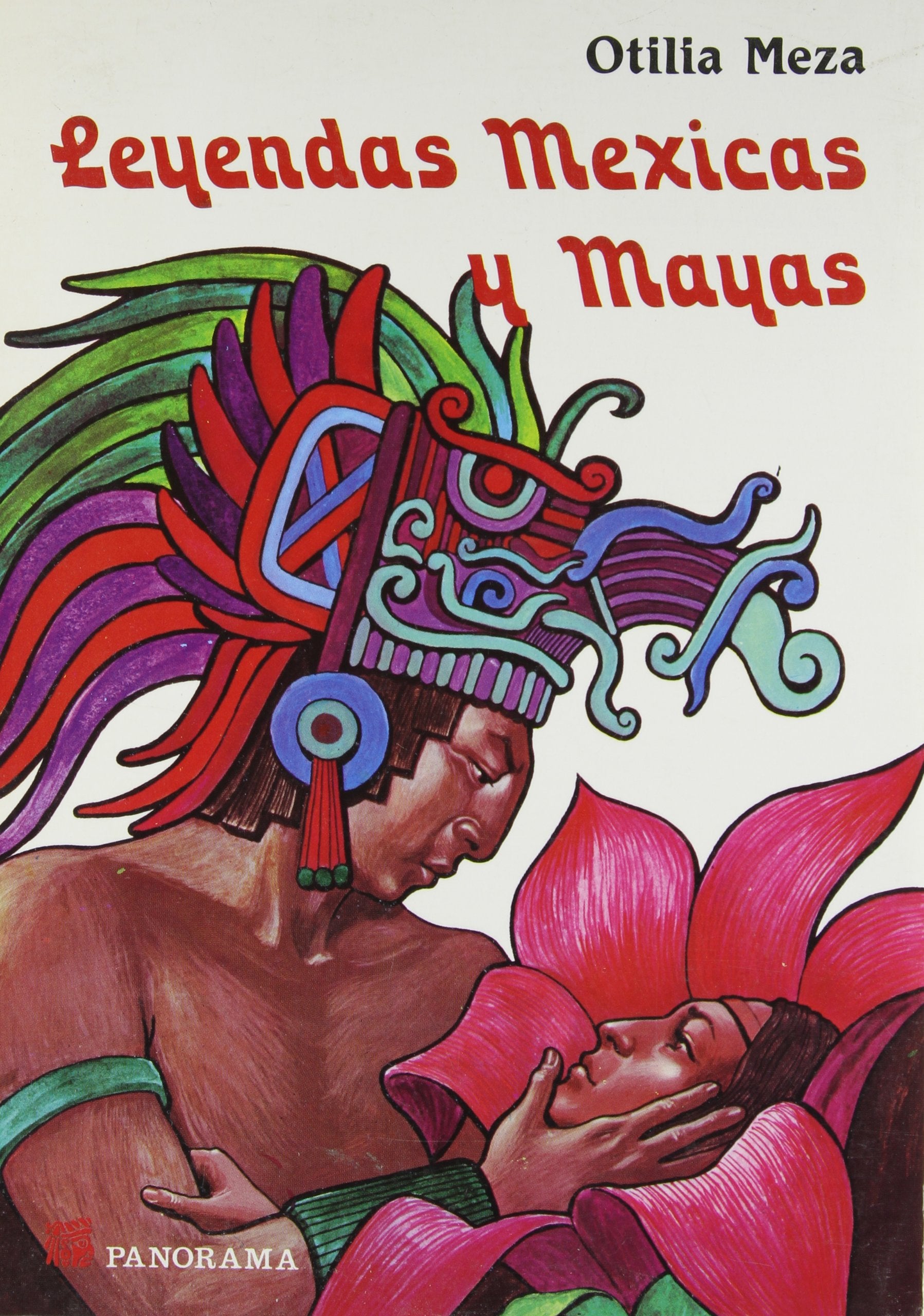Leyendas Mexicas Y Mayas / Mexican/Mayan Legends Foreign Languages ​​& Dictionaries