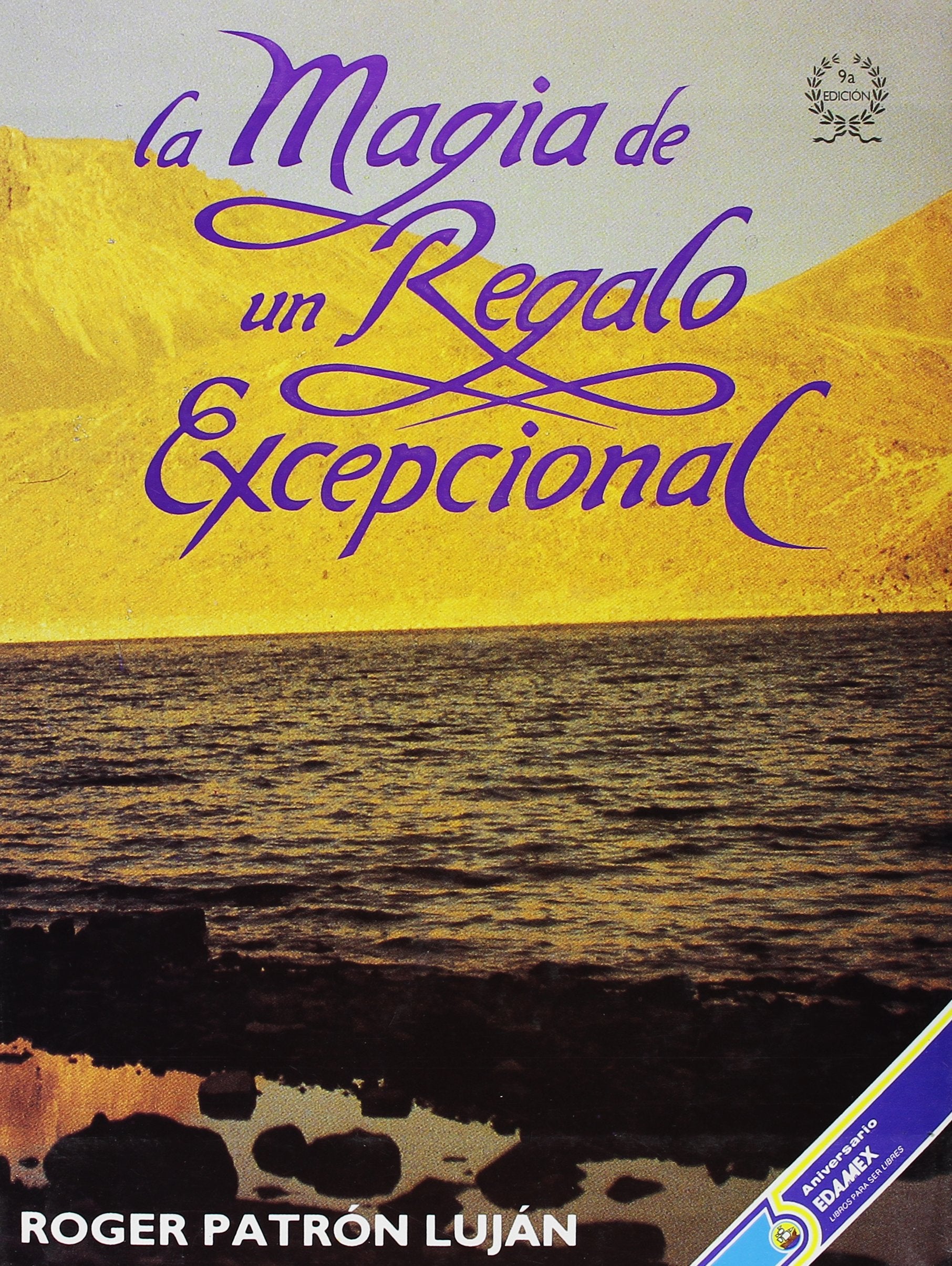 Magia De UN Regalo Excepcional, La/Magic of an Exceptional Gift book