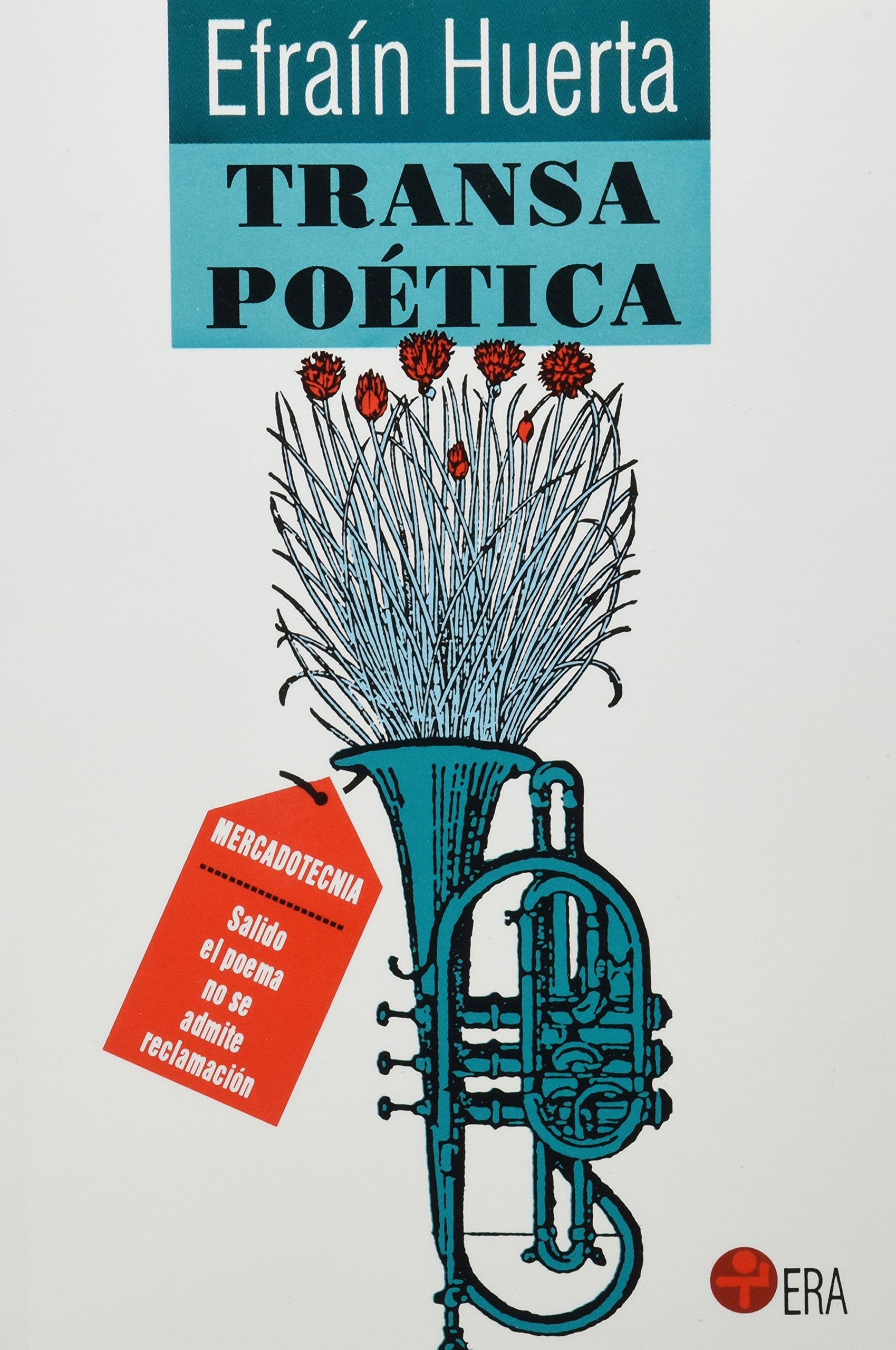 Transa poética/ Poetic Anthology (Biblioteca Era) Contemporary literature
