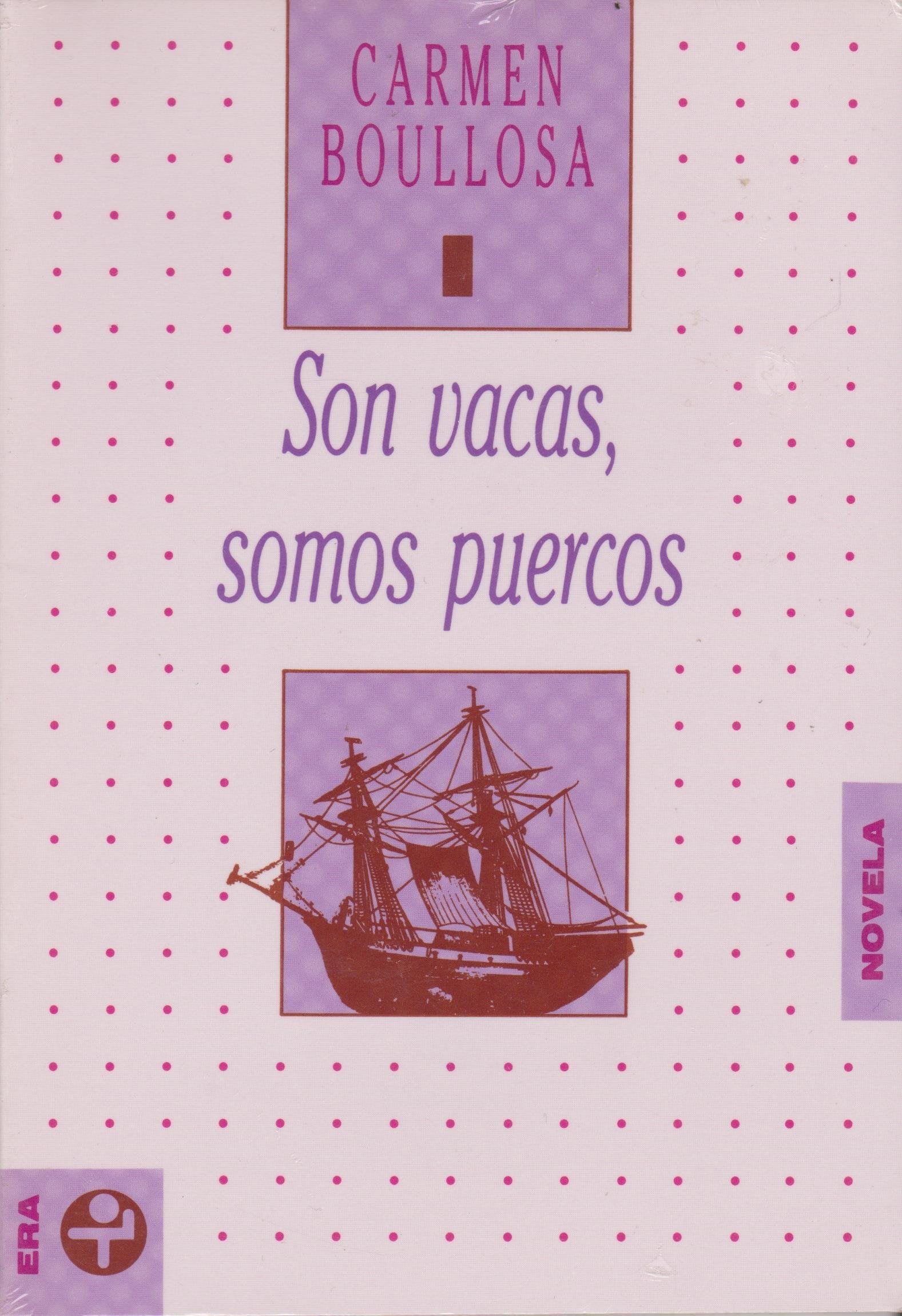 Son Vacas, Somos Puercos/ They Are Cows, We Are Pigs Contemporary literature