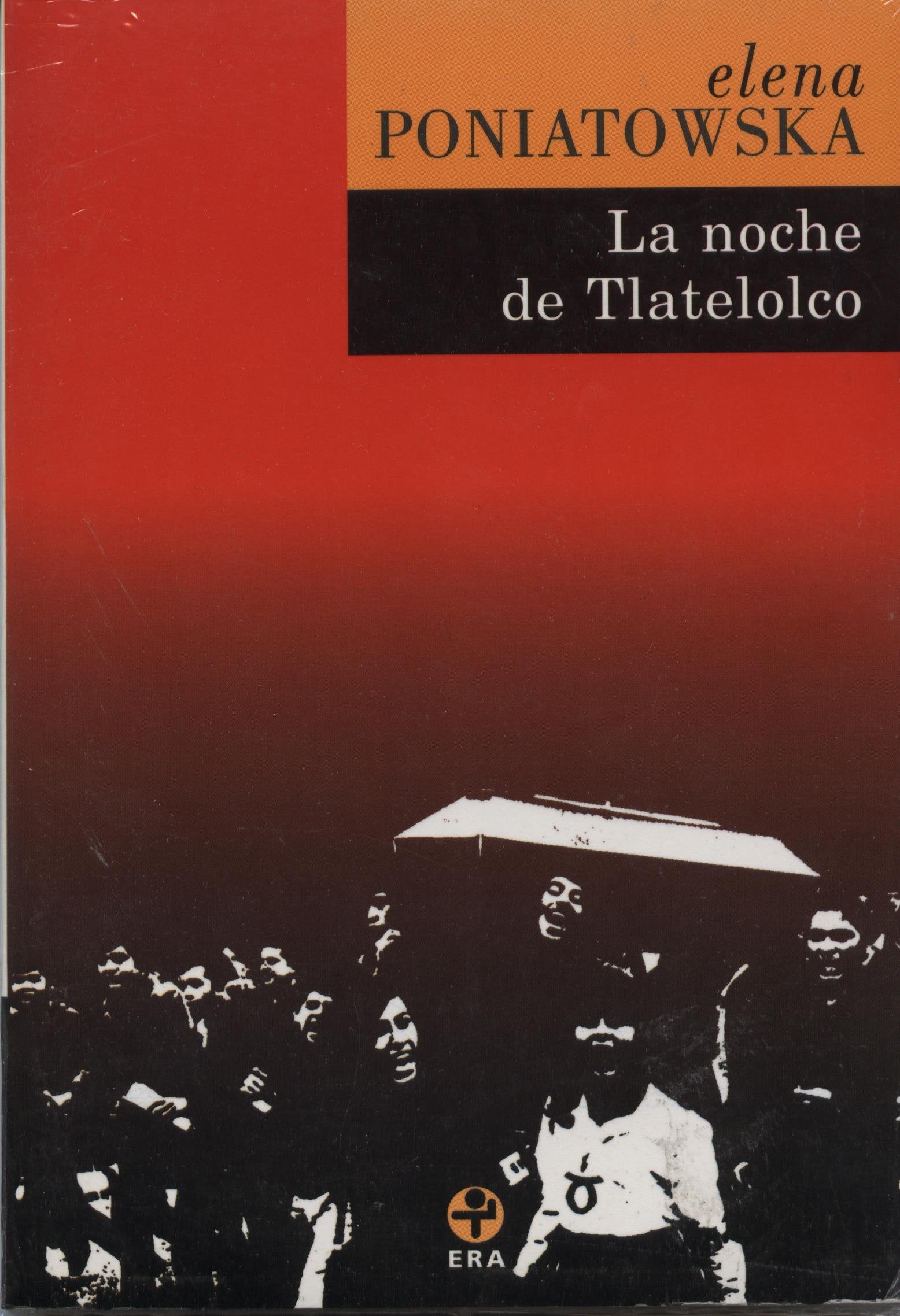 La noche de tlatelolco/ Tlatelolco's Night Foreign Languages ​​& Dictionaries