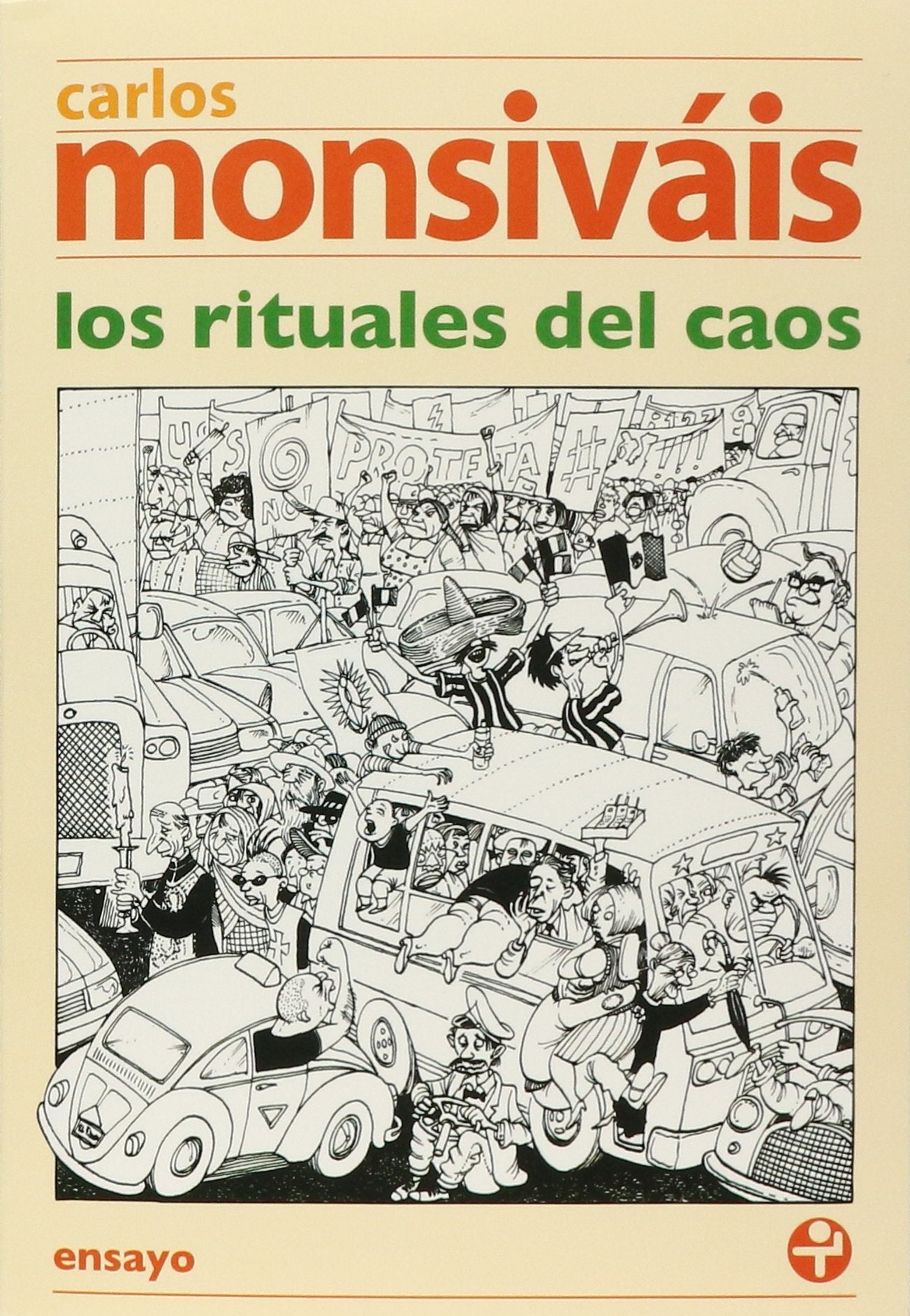 Los rituales del caos / The Chaos Rituals (Biblioteca Era / Era Library) book