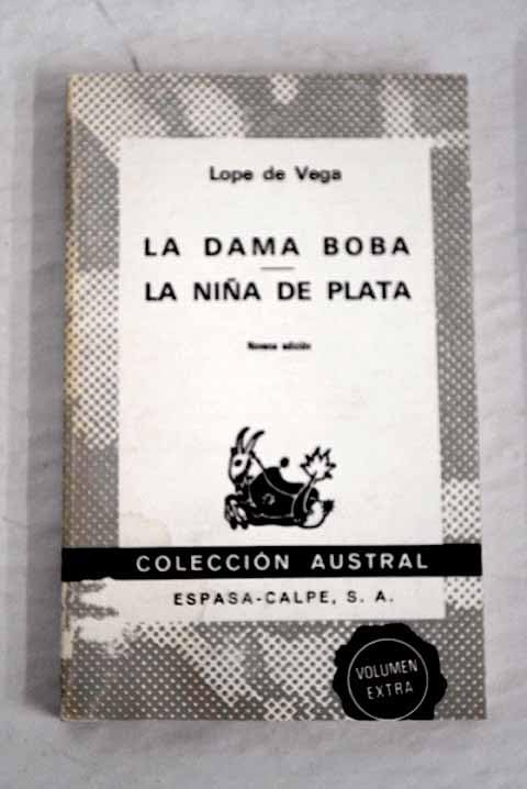 LA DAMA BOBA - LA NIÑA DE PLATA book