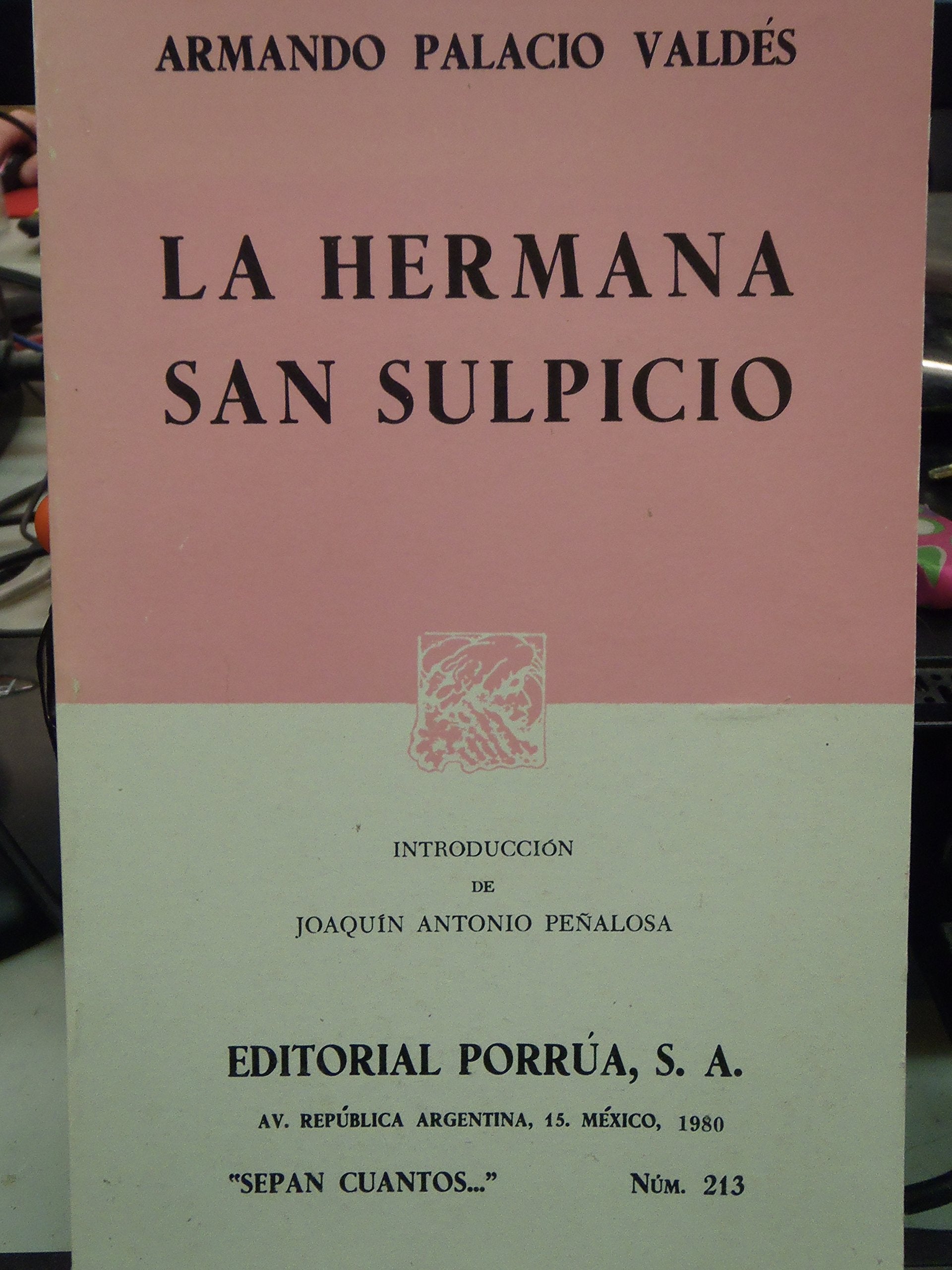 La Hermana San Sulpicio (SEPAN CUANTOS #213) book