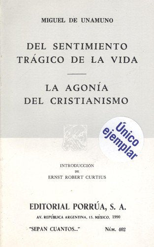 Del Sentimiento Tragico De LA Vida: LA Agonia Del Cristianismo book