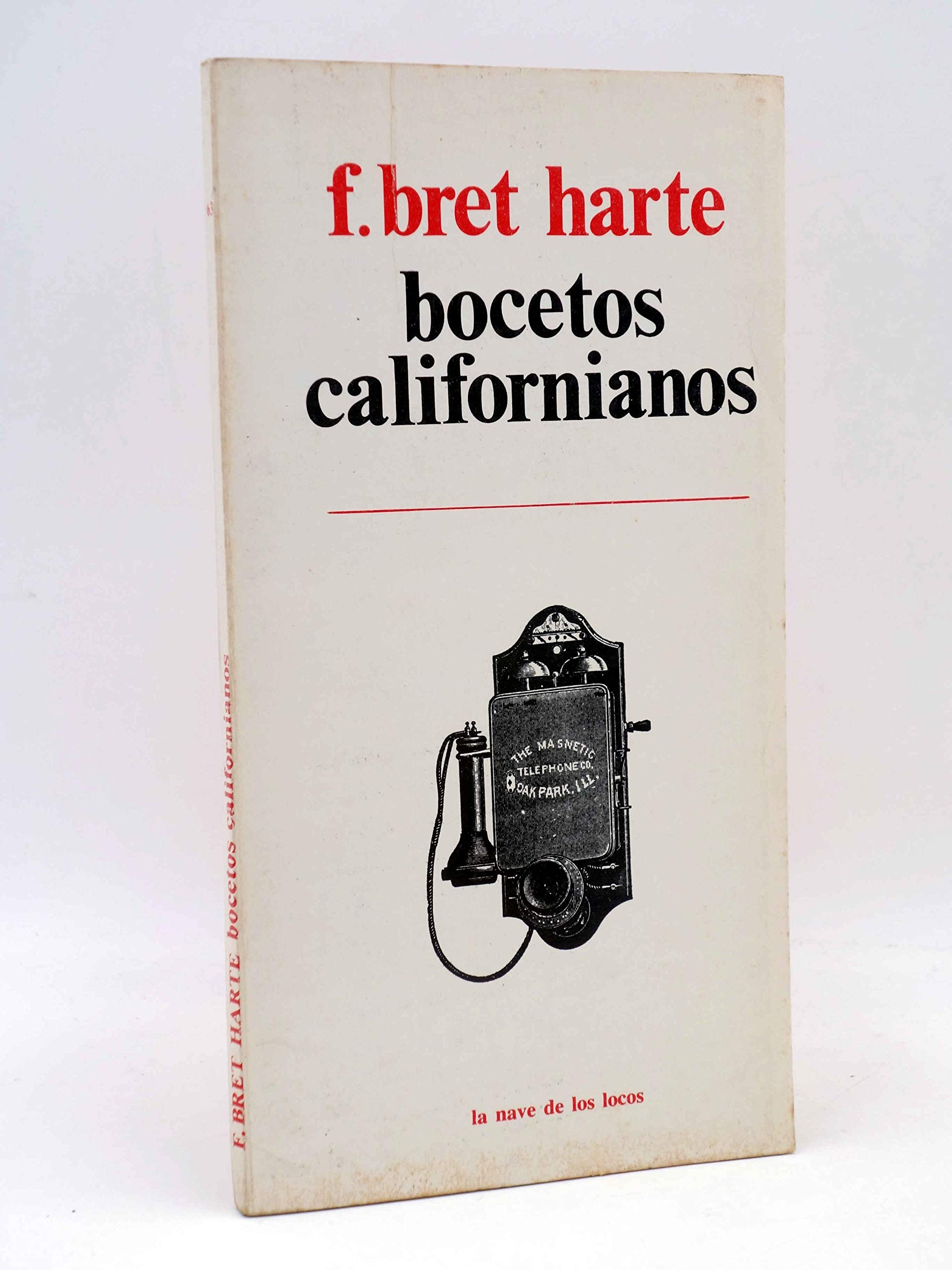 LA NAVE DE LOS LOCOS 63. Bocetos Californianos book