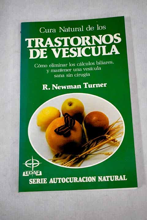 Cura natural de los trastornos de vesícula Books