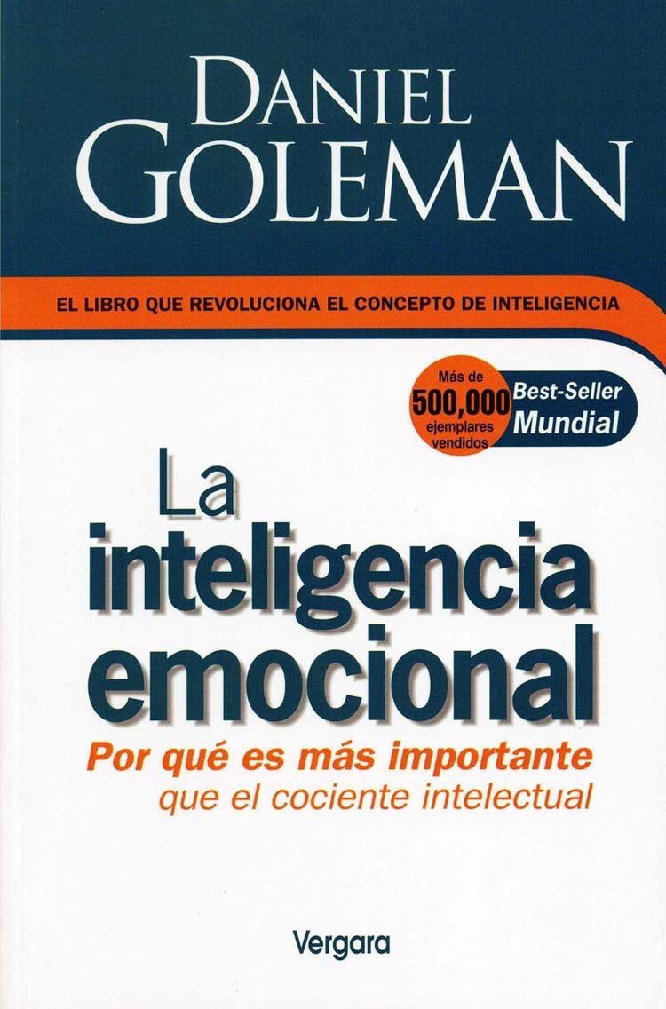La inteligencia emocional / Emotional Intelligence: Por que es mas importante que el cociente intelectual / Why It Is More Important Than IQ book