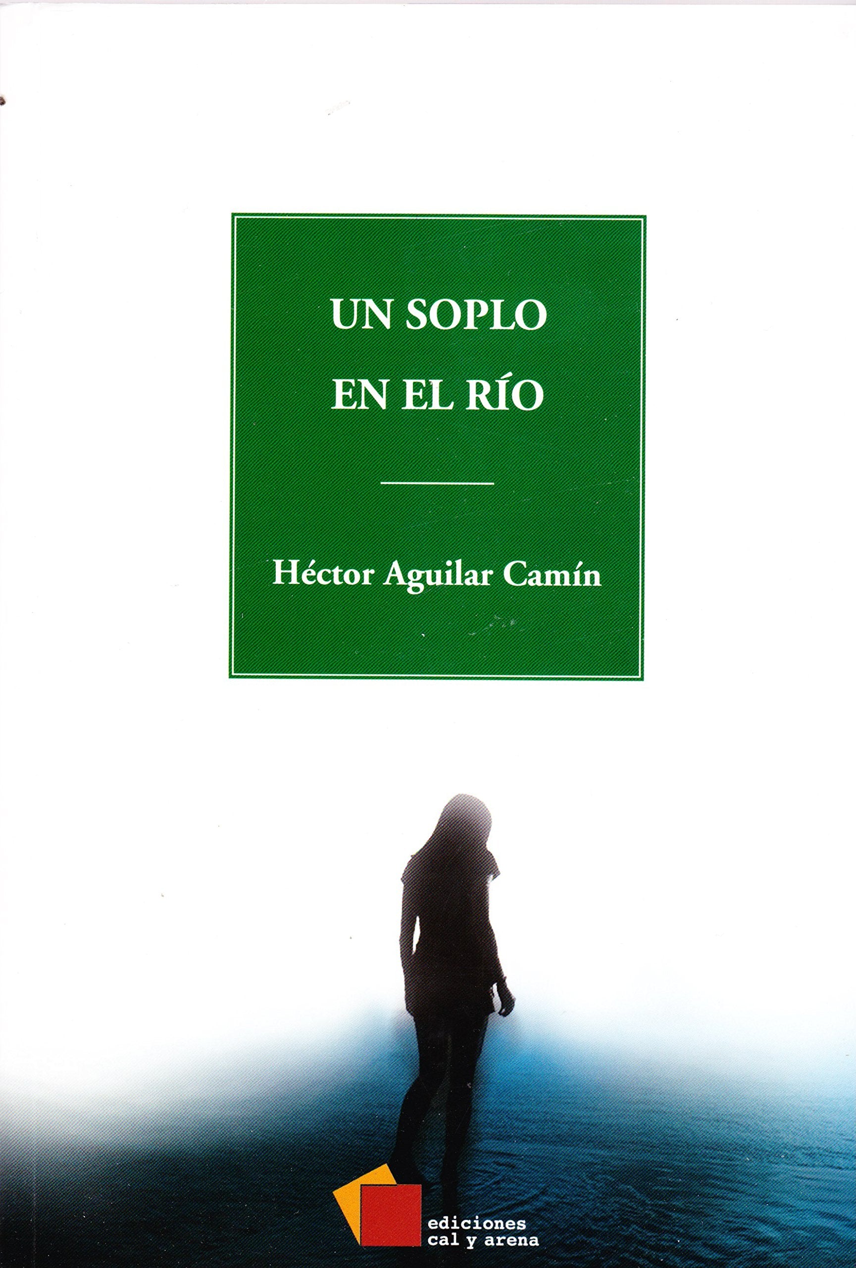 Un soplo en el rio (Spanish Edition) Books