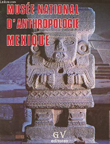 Musée national d'anthropologie Mexique Books