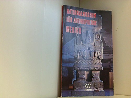 Nationalmuseum für Anthropologie Mexiko Books