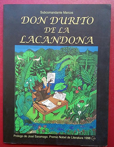 Don durito de la lacandona: subcomandante Marcos book