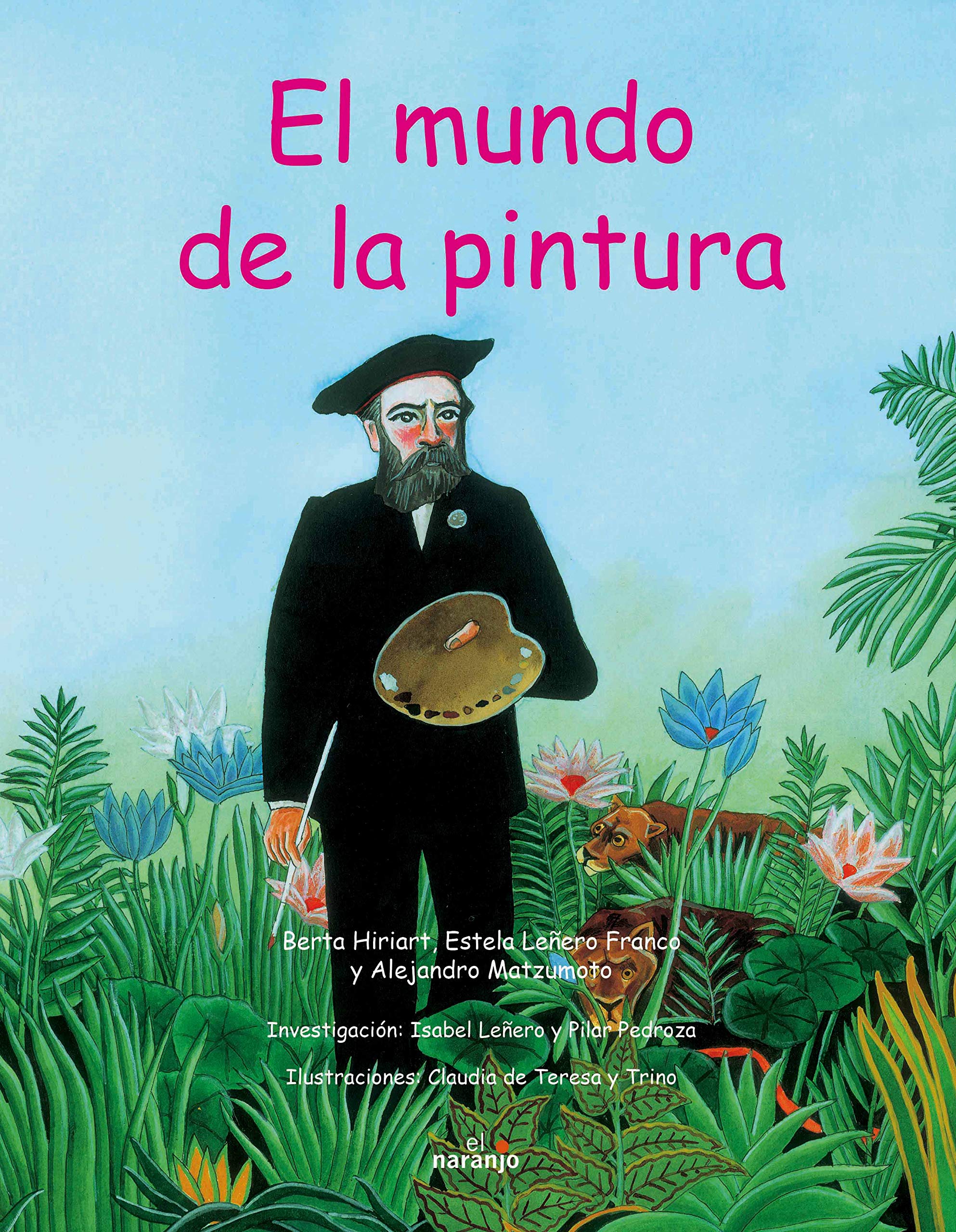 El mundo de la pintura/ The World of Painting (Asomate al arte) Non-fiction
